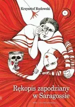 Rękopis zapodziany w Saragossie - Outlet - Krzysztof Rudowski