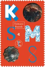 Kosmos - Outlet - Tomasz Rożek