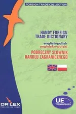 Podręczny angielsko-polski słownik handlu zagranicznego - Magdalena Chowaniec