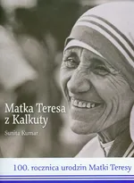 Matka Teresa z Kalkuty - Outlet - Sunita Kumar
