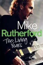 Mike Rutherford The Living Years - Mike Rutherford