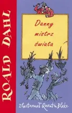 Danny mistrz świata - Outlet - Roald Dahl