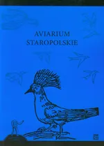 Aviarium staropolskie
