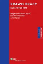 Prawo pracy Repetytorium - Artur Rycak