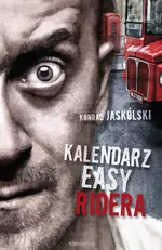 Kalendarz Easy Ridera - Outlet - Konrad Jaskólski