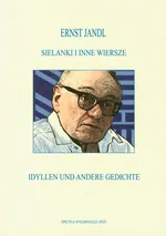 Sielanki i inne wiersze Idyllen und andere Gedichte - Outlet - Ernst Jandl