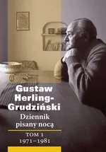 Dziennik pisany nocą Tom 1 1971-1981 - Outlet - Gustaw Herling-Grudziński