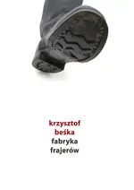 Fabryka frajerów - Outlet - Krzysztof Beśka
