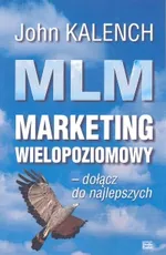 MLM marketing wielopoziomowy - Outlet - John Kalench