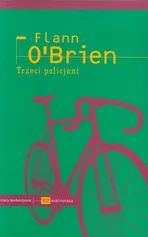 Trzeci policjant - Outlet - Flann O'Brien
