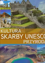 Skarby UNESCO Kultura i przyroda - Outlet - Monika Karolczuk