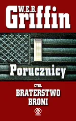 Porucznicy - Outlet - W.E.B. Griffin