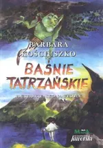 Baśnie Tatrzańskie - Outlet - Barbara Kościuszko