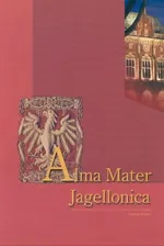 Alma Mater Jagellonica (wersja polska) - Outlet - Stanisław Dziedzic