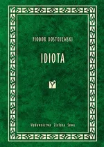 Idiota - Outlet - Fiodor Dostojewski