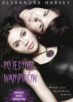 Pojedynki wampirów - Alyxandra Harvey
