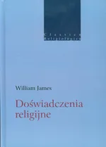 Doświadczenia religijne - Outlet - William James