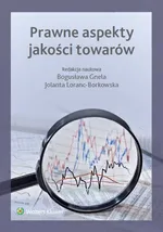 Prawne aspekty jakości towarów - Paweł Dąbek