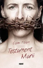 Testament Marii - Colm Tóibín