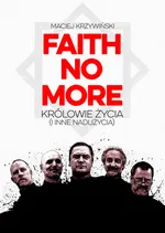 Faith No More - Maciej Krzywiński