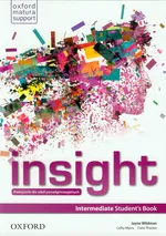Insight Intermediate Student's Book Podręcznik dla szkół ponadgimnazjalnych - Cathy Myers