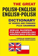 The Great Polish-English • English-Polish Dictionary of Words and Phrases plus Grammar - Outlet - Jacek Gordon