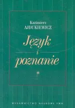Język i poznanie Wybór pism Tom 1 - Outlet - Kazimierz Ajdukiewicz