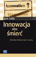 Innowacja albo śmierć - Outlet - Jack Collis