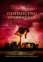 Dziedzictwo Stonehenge - Sam Christer