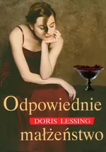 Odpowiednie małżeństwo - Outlet - Doris Lessing