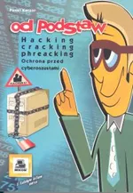 Hacking cracking phreacking - Outlet - Paweł Kaczor