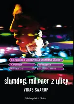 Slumdog Milioner z ulicy - Outlet - Vikas Swarup