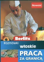 Berlitz  Rozmówki włoskie Praca za Granicą - Outlet - Zofia Koprowska