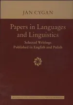 Papers in Languages and Linguistics Selected Writings Published in English and Polish - Outlet - Jan Cygan