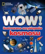 WOW! Ilustrowana encyklopedia kosmosu - Outlet - Carole Stott