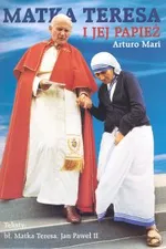 Matka Teresa i jej Papież - Outlet - Jan Paweł II
