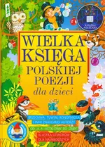 Wielka księga polskiej poezji dla dzieci - Outlet