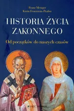 Historia życia zakonnego - Outlet - Karin Feuerstein-Praber