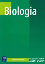 Biologia zeszyt ucznia zakres podstawowy - Outlet - Bożena Gąsińska