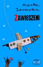 Zawieszeni - Outlet - Marta Zaraska
