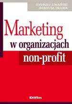 Marketing w organizacjach non-profit - Outlet - Ireneusz Drabik