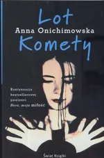 Lot Komety - Outlet - Anna Onichimowska
