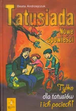 Tatusiada Nowe opowieści - Outlet - Beata Andrzejczuk