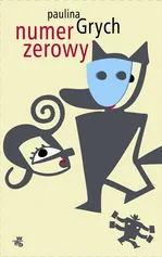 Numer zerowy - Outlet - Paulina Grych