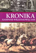Kronika kampanii wrześniowej 1939 + Teczka - Outlet - Kunert Andrzej Krzysztof