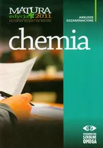 Chemia Matura 2011 Arkusze egzaminacyjne - Outlet