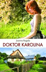 Doktor Karolina - Joanna Rogala