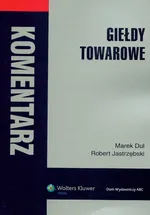 Giełdy towarowe Komentarz - Outlet - Marek Dul
