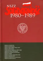 NSZZ Solidarność 1980-1989 Tom 5 Polska środkowo wschodnia - Outlet