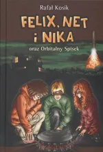 Felix, Net i Nika oraz Orbitalny Spisek Tom 5 - Outlet - Rafał Kosik
